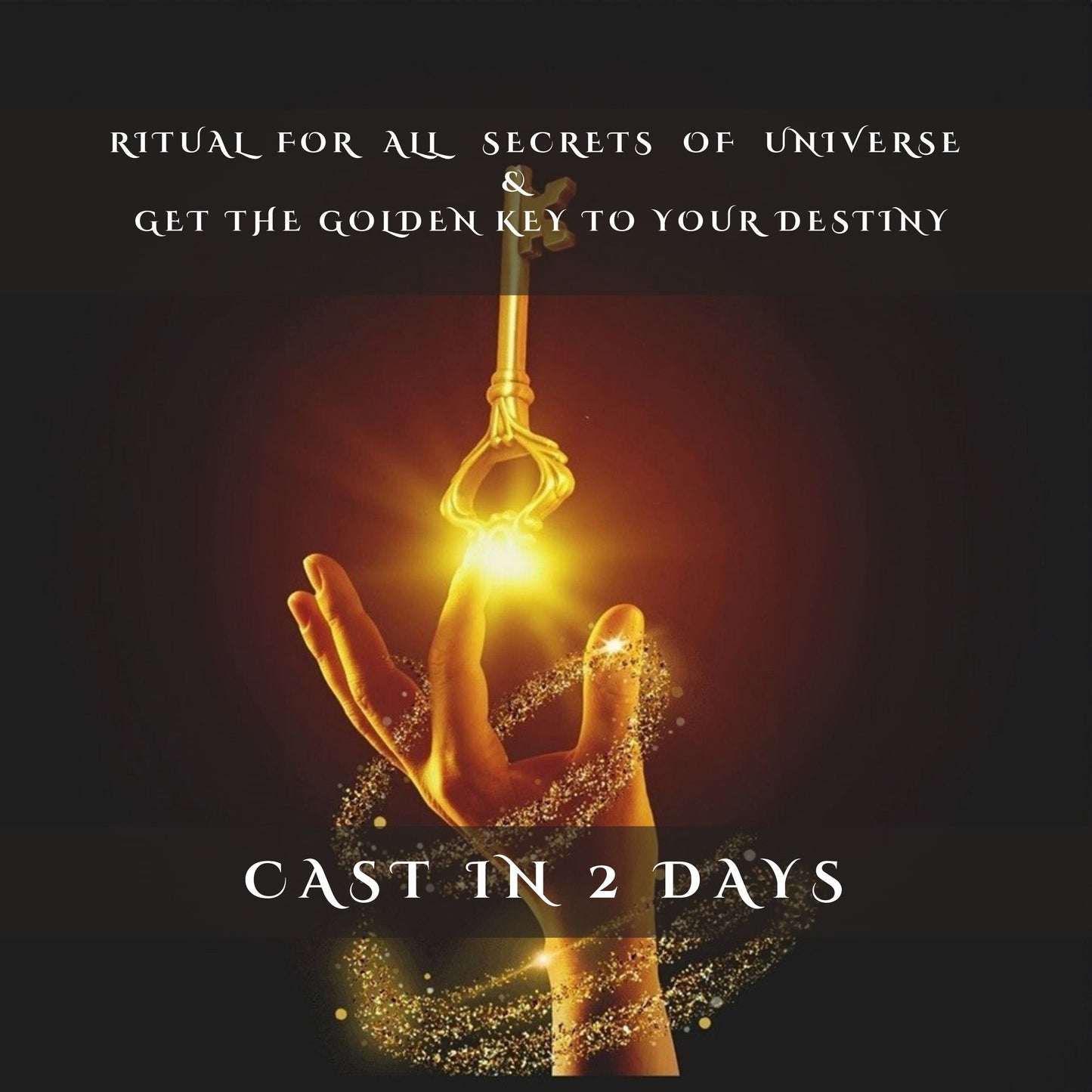 Get The Golden Key To Your Destiny Spell