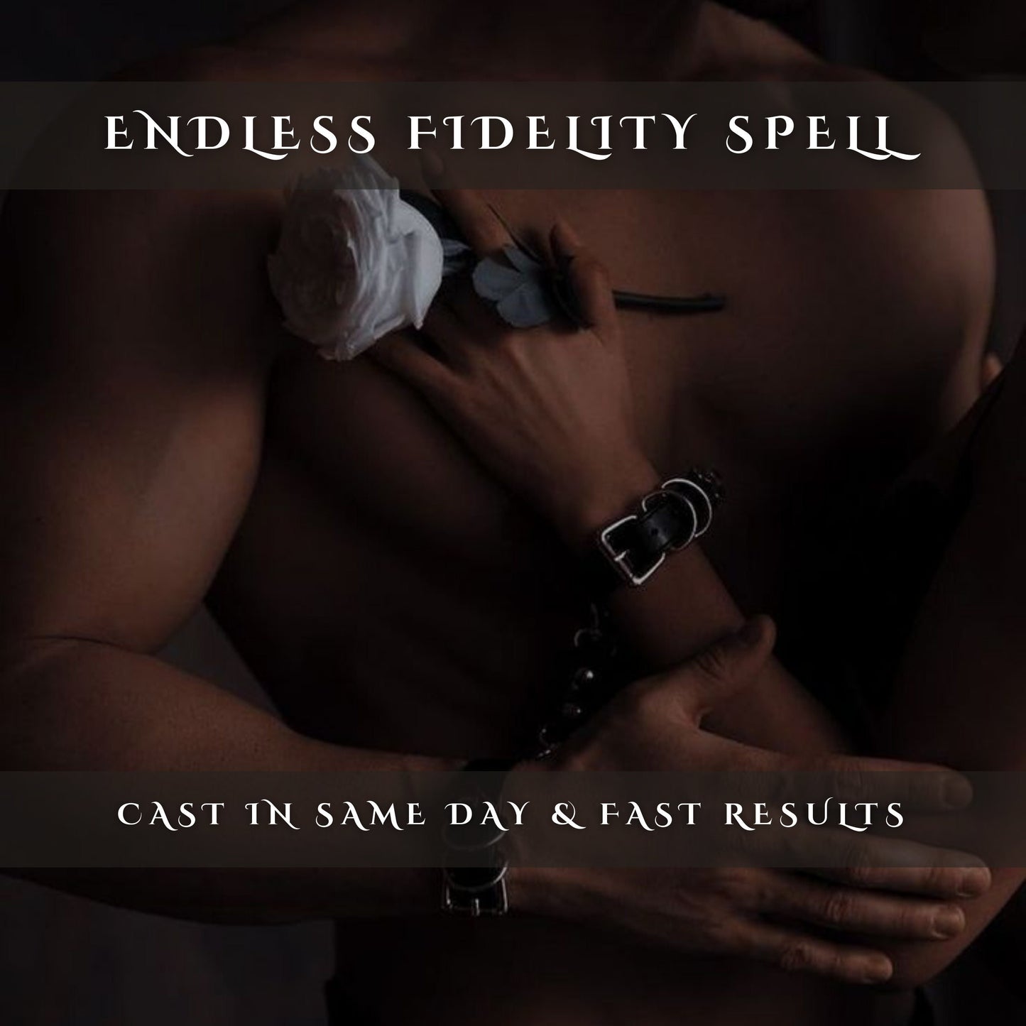 Endless Fidelity Loyalty Spell