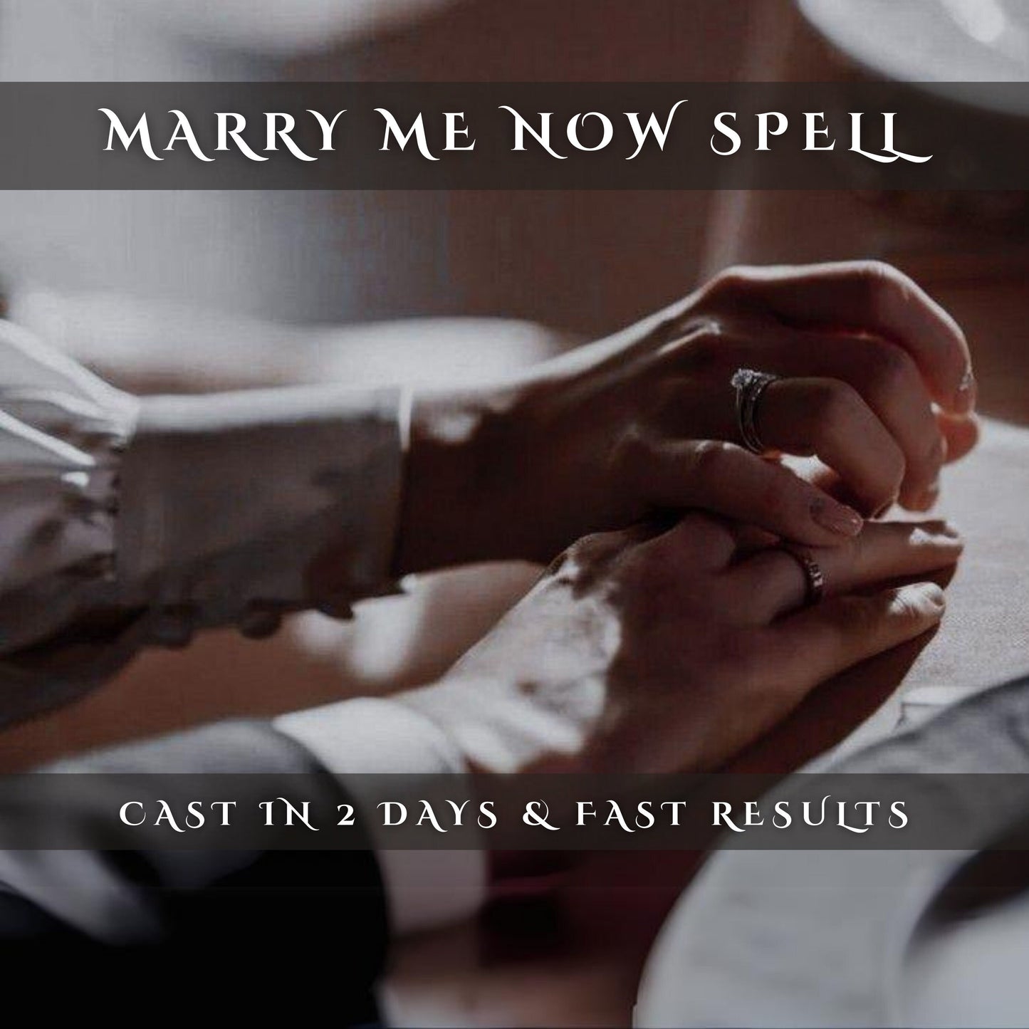 Marry Me Now Eternal Marriage Spell