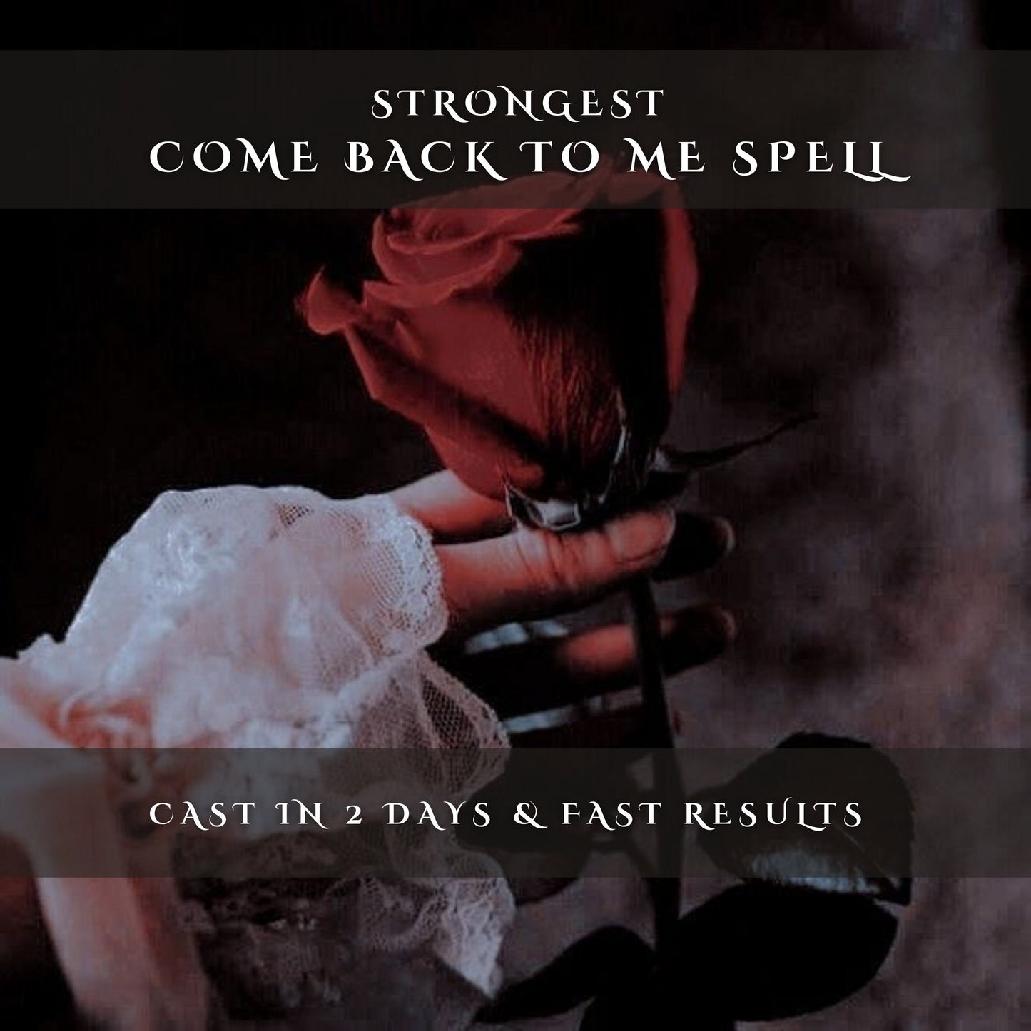 Strongest Come Back To Me Reconciliation Spell