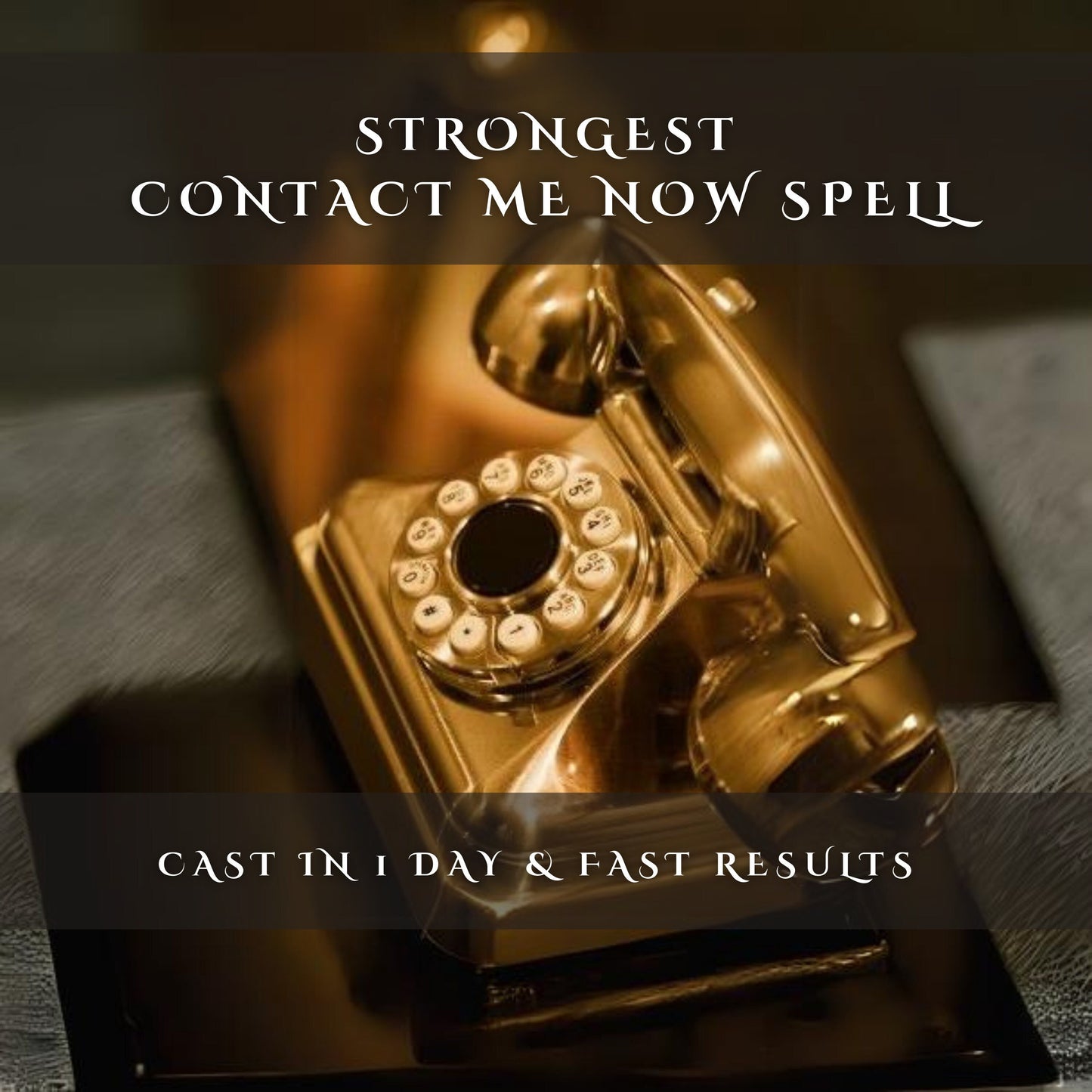 Strongest Contact Me Now Spell