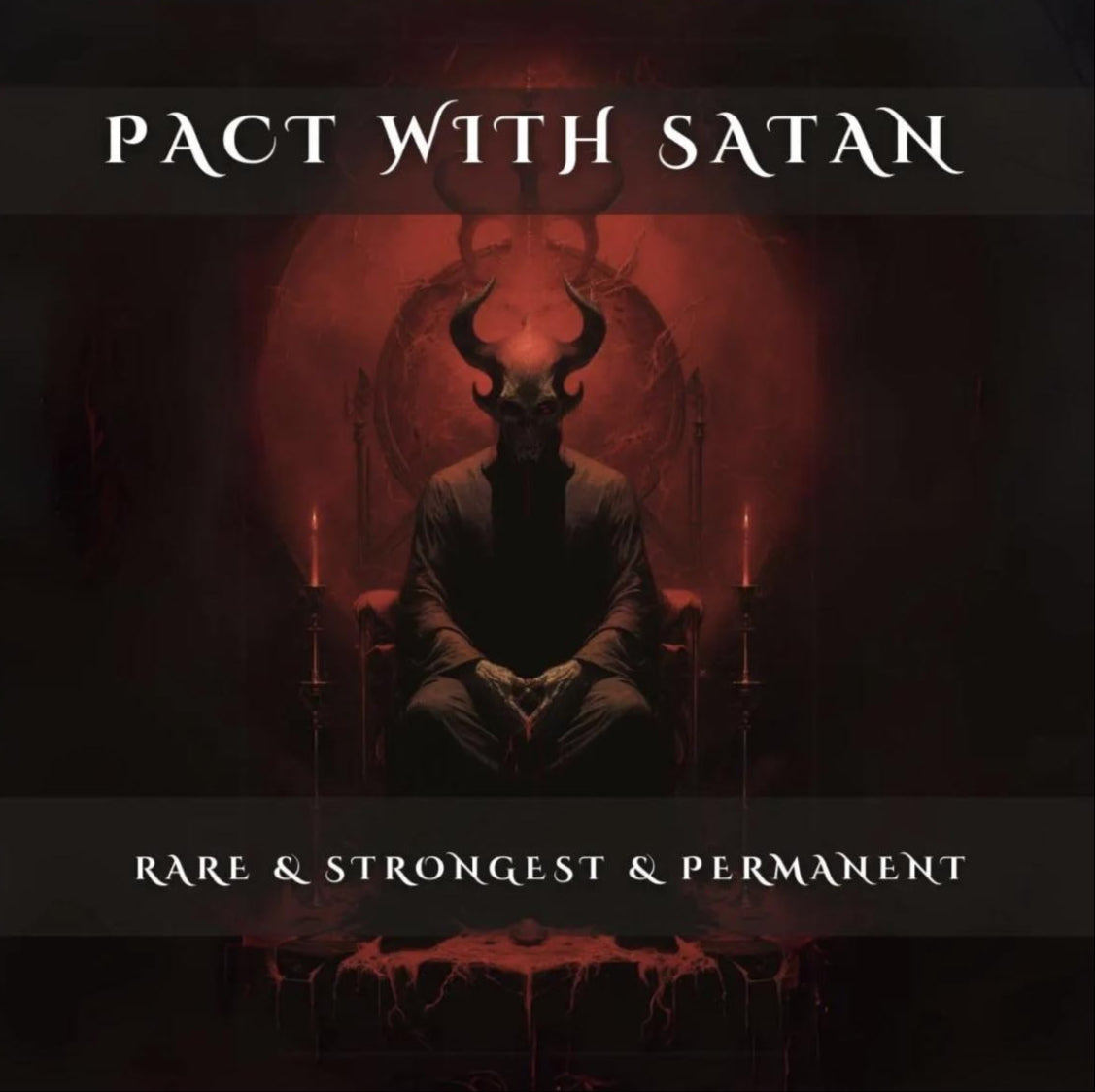 Strongest Satan Rarest Demonic Pact the Deepest Manifestation of Your Desires
