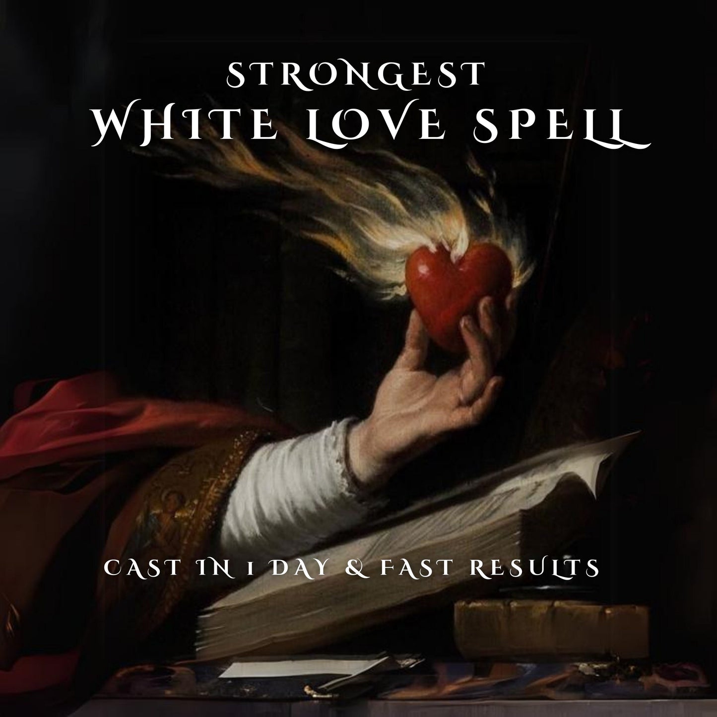 Strongest Ancient White Love Spell